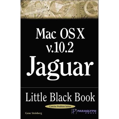 Mac OS X Version 10.2 Jaguar Little Black Book | 拾書所
