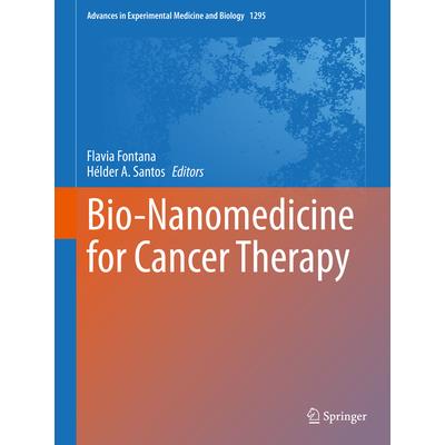 Bio-Nanomedicine for Cancer Therapy