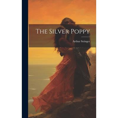 The Silver Poppy | 拾書所