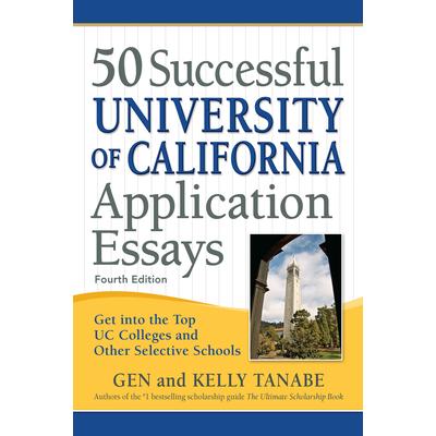 50 Successful University of California Application Essays | 拾書所