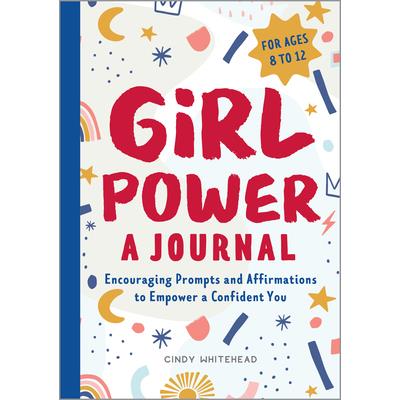 Girl Power: A Journal