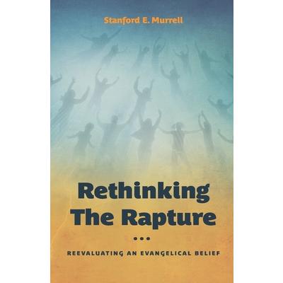 Rethinking the Rapture
