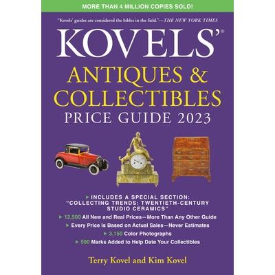 Kovels' Antiques and Collectibles Price Guide 2023 | 拾書所