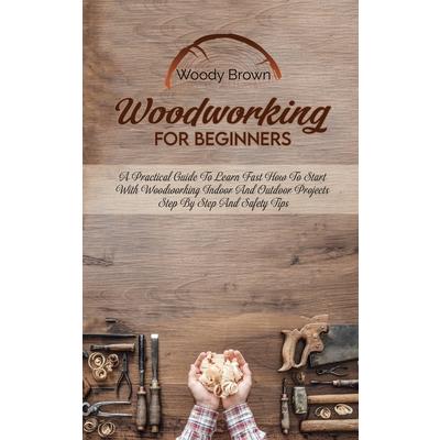 Woodworking For Beginners | 拾書所