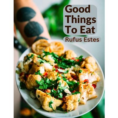 Good Things To Eat | 拾書所