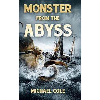 Monster From The Abyss