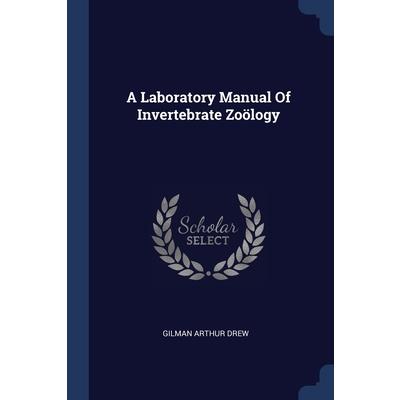 A Laboratory Manual Of Invertebrate Zo繹logy