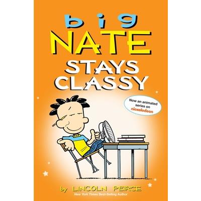 Big Nate Stays Classy
