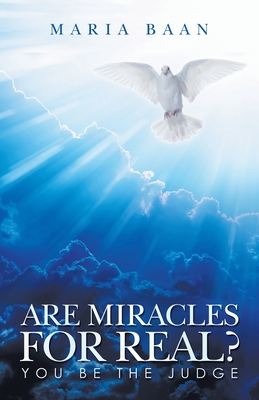 Are Miracles for Real?