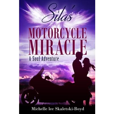 Silas’ Motorcycle Miracle