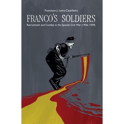 Franco's Soldiers