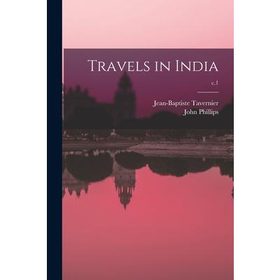 Travels in India; c.1