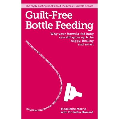 Guilt-Free Bottle Feeding