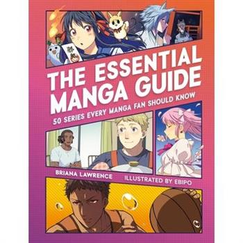 The Essential Manga Guide