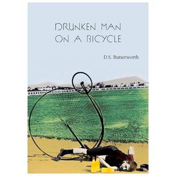 A Drunken Man on a Bicycle
