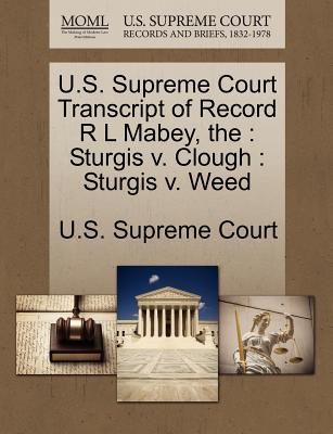 The U.S. Supreme Court Transcript of Record R L Mabey