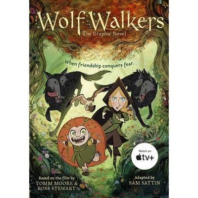 Wolfwalkers: Graphic Novel