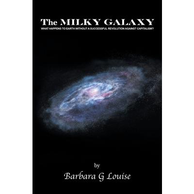 The Milky Galaxy