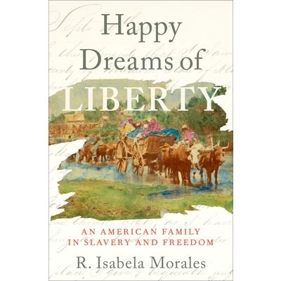 Happy Dreams of Liberty
