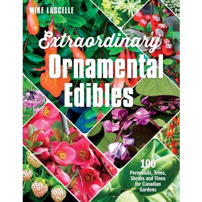 Extraordinary Ornamental Edibles