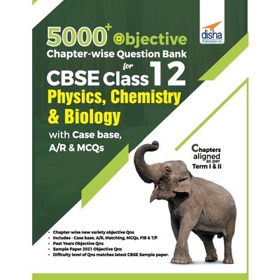 5000+ Objective Chapter-wise Question Bank for CBSE Class 12 Physics, Chemistry & Biology with Class 12 | 拾書所