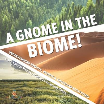 A Gnome in the Biome! | 拾書所