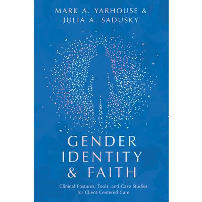 Gender Identity and Faith