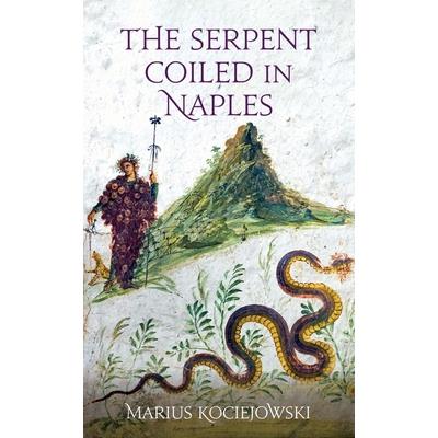 The Serpent Coiled in Naples | 拾書所