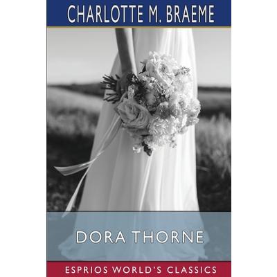 Dora Thorne (Esprios Classics)