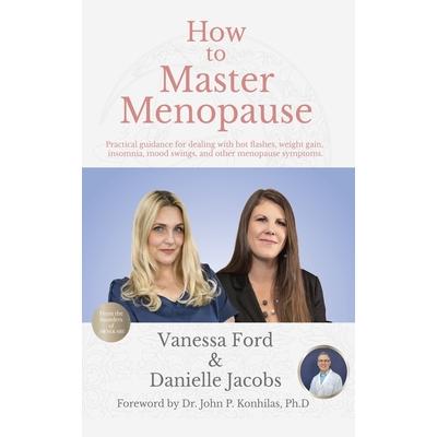 How to Master Menopause
