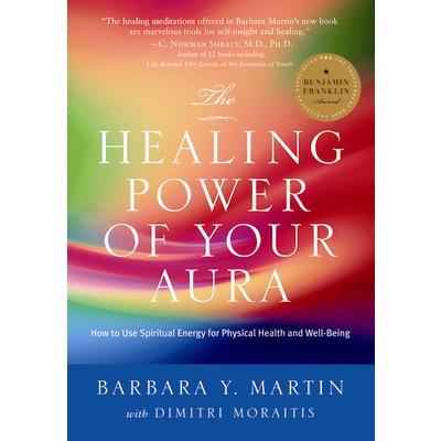 The Healing Power of Your Aura