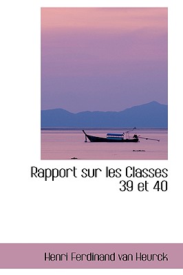 Rapport Sur Les Classes 39 Et 40
