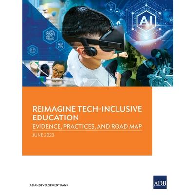 Reimagine Tech-Inclusive Education
