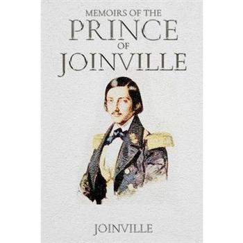 Memoirs of the Prince of Joinville