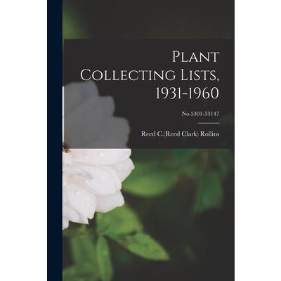 Plant Collecting Lists, 1931-1960; No.5301-53147