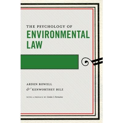 The Psychology of Environmental Law