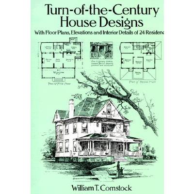 Turn-Of-The-Century House Designs