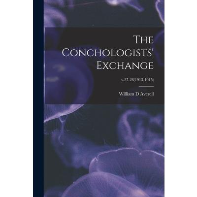 The Conchologists’ Exchange; v.27-28(1913-1915)