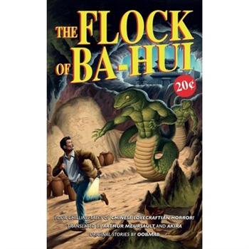 The Flock of Ba-Hui and Other Stories