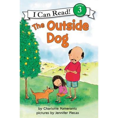The Outside Dog (I Can Read Book 3)
