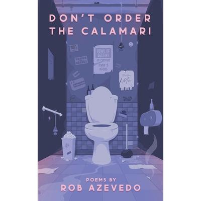 Don’t Order the Calamari