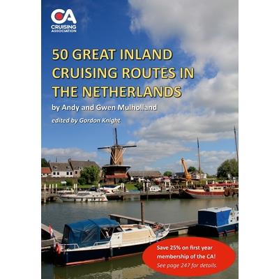 50 Great Inland Cruising Routes in the Netherlands | 拾書所