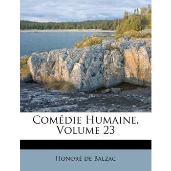 Com矇die Humaine, Volume 23