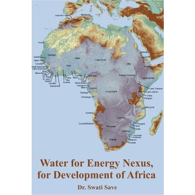 Water for Energy Nexus, for Development of Africa