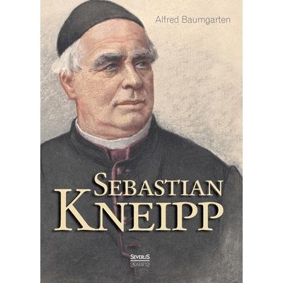 Sebastian Kneipp. Biografie