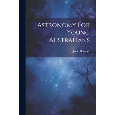 Astronomy For Young Australians | 拾書所