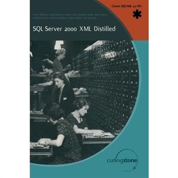 SQL Server 2000 XML Distilled