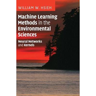 Machine Learning Methods in the Environmental Sciences