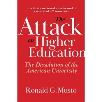 The Attack on Higher Education