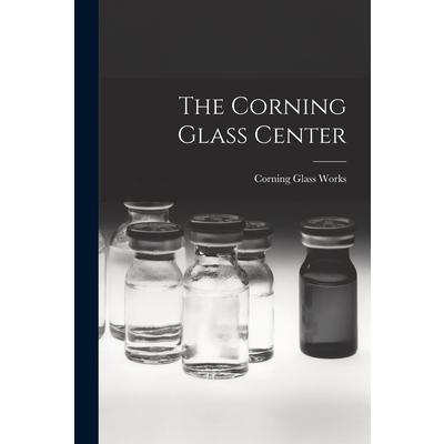 The Corning Glass Center